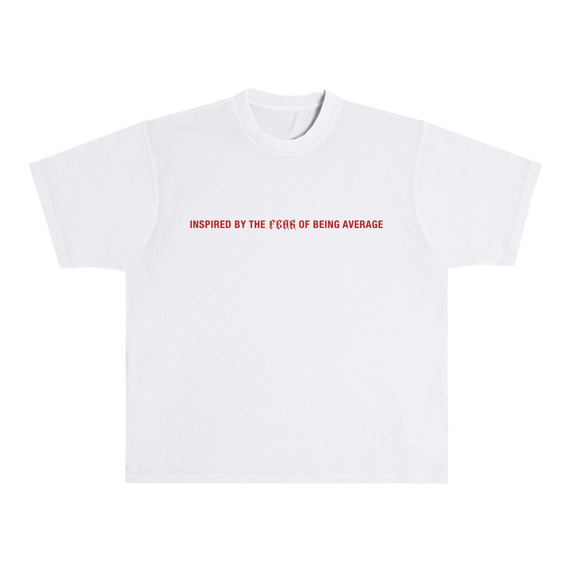 Fear Of Being Average Heavyweight Tee