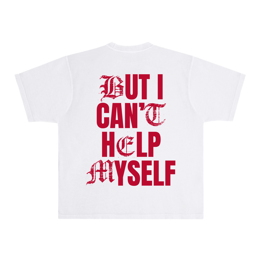 Can't Help Myself Heavyweight Tee